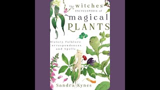 51424 The Witches Encyclopedia of Magical plants last segment [upl. by Drawoh]