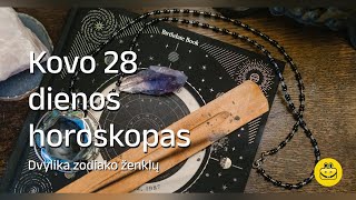 Kovo 28 d horoskopas [upl. by Langsdon]