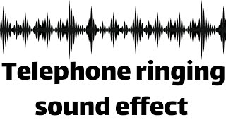 Telephone ringing sound effect no copyright [upl. by Aicylla]