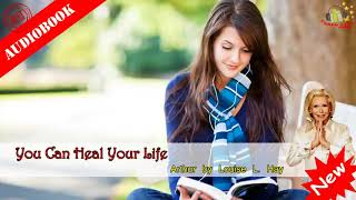 Louise L Hay You Can Heal Your Life Audiobook © JingLingda [upl. by Kaden96]