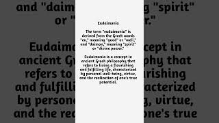 Eudaimonia eudaimonia eudaimoniameaning eudaimoniaetymology definition origin [upl. by Auqinot]