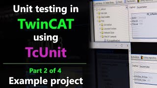 Unit testing in TwinCAT  Example project Part 24 [upl. by Beata]