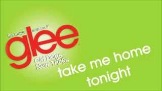 Glee  Take Me Home Tonight feat June Squibb [upl. by Marillin]