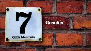 Guus Meeuwis  Genoten Audio Only [upl. by Namurt]