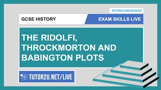 GCSE History  Exams Skills Live  Elizabeth Ridolfi Throckmorton amp Babington Plots [upl. by Nyrem]