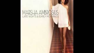 Marsha Ambrosius  Butterflies 2011  Late Nights amp Early Mornings [upl. by Safir]