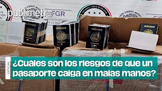 ¿Cuáles son los riesgos de que un pasaporte caiga en manos criminales [upl. by Esinahs]