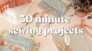 Sewing Projects to Make in 30 Minutes [upl. by Ettenowtna]