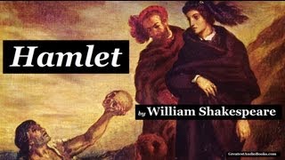 HAMLET by William Shakespeare  FULL audiobook 🎧📖  Greatest🌟AudioBooks [upl. by Jacobson114]