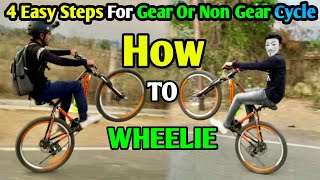 HOW TO DO WHEELIE  4 easy steps for biggeners Gear and non gear Cycle  MTB imran [upl. by Leanatan]