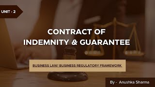 LECTURE5  Contract of Indemnity amp Guarantee Business Law [upl. by Idnahc]