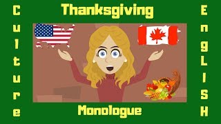 Thanksgiving  North American Culture  Natural English [upl. by Olpe]