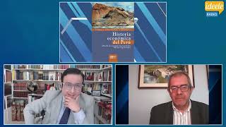 ENTREVISTACarlos Contreras “La carga histórica es muy fuerte en la economía No es fácil innovarquot [upl. by Maighdlin]