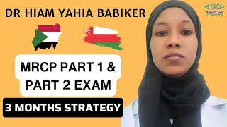 MRCP PART 1 amp MRCP PART 2 EXAM 3 MONTHS STRATEGY [upl. by Melicent]