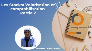 Les Stocks Valorisation et méthodes de comptabilisation 2 [upl. by Naenaj741]