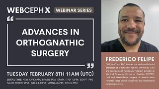 Webinar 89th quotAdvances in orthognathic surgeryquot by Dr Frederico Felipe [upl. by Adar]