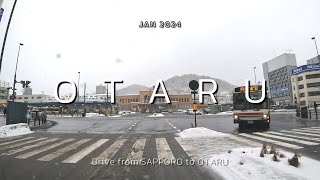 OTARU Drive from Sapporo Snow Winter 2024 w Deep House Hokkaido Live Camera [upl. by Enaasiali]