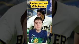 AGENCIA LIBRE MLB POSIBLES DESTINOS WILLY ADAMES mlb mlbnoticias beisbol [upl. by Lexi833]