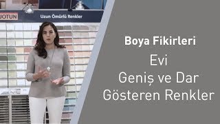 Boya Fikirleri Evi Geniş ve Dar Gösteren Renkler [upl. by Aran104]