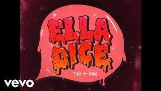 TINI KHEA  Ella Dice Audio Oficial [upl. by Ataymik323]