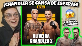 OLIVEIRA vs CHANDLER 2 es OFICIAL🔥 ¿MCGREGOR espera por POIRIER😱 [upl. by Alejoa174]