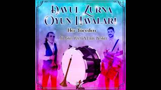 Delalım Davul Zurna Oyun Havaları Her Yöreden Official Lyric Video [upl. by Anilecram636]