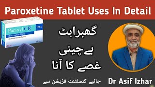 Paroxetine 125 mg Tablet  Paroxetine Tablet Uses In UrduHindi Dr Asif Izhar [upl. by Halima]