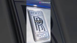 Rolls Royce The Ultimate Symbol of Luxury ✨ [upl. by Zendah989]