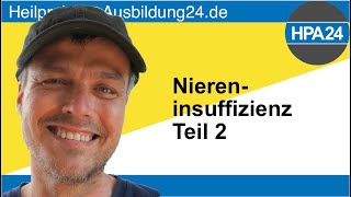 Teil 2 Akute und chronische Niereninsuffizienz [upl. by Nera]