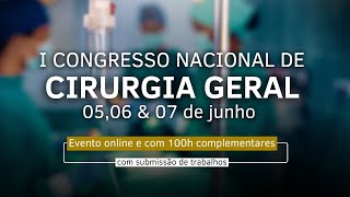 I Congresso Nacional de Cirurgia Geral [upl. by Evanthe]