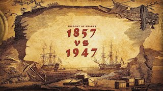 1857 vs 1947 [upl. by Estele]