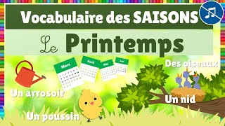 Vocabulaire des saisons  Le printemps sans fond musical [upl. by Sabas]