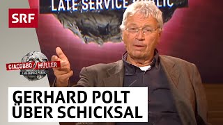 Gerhard Polt Übers Schicksal  Giacobbo  Müller  Comedy  SRF [upl. by Fisuoy]