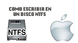 TUTORIAL  Usar Disco Duro NTFS en Mac  SIN PROGRAMAS Y GRATIS [upl. by Assennej]