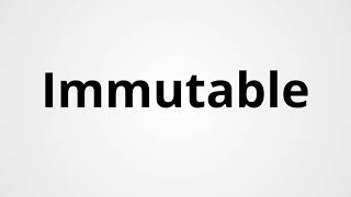 Immutable  Definition amp Pronunciation  Learn English Vocabulary [upl. by Mellitz]