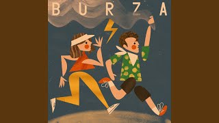 Burza [upl. by Afrikah]