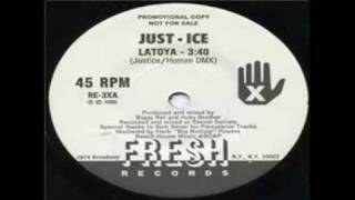 Just Ice  Latoya Old School Hip Hop [upl. by Legyn]