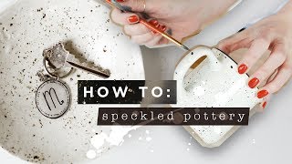 YOU NEED TO TRY DIY SPECKLED POTTERY [upl. by Annaicul]