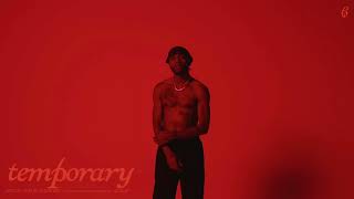 6LACK  Temporary Feat Don Toliver Clean [upl. by Tiphanie]