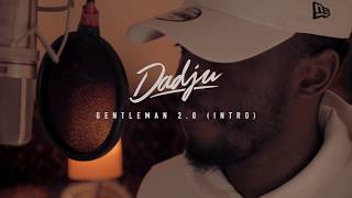 DADJU  Gentleman 20 Intro [upl. by Novyat915]