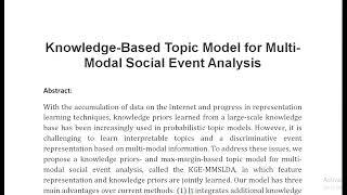 Knowledge Based Topic Model for Multi Modal Social Event Analysis [upl. by Twyla590]