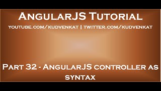 AngularJS controller as syntax [upl. by Ynavoj]