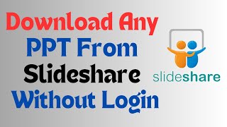 Download ppt from slideshare without login  Slideshare ppt download in mobile  Slideshare [upl. by Tifanie]