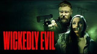 Wickedly Evil 2023  Official Trailer [upl. by Monahan977]