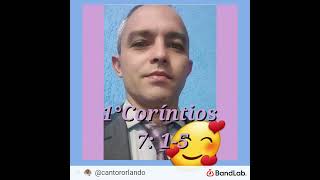 1°Coríntios 7 15 [upl. by Nylarad]