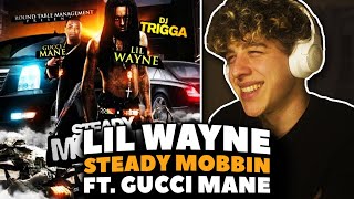 Lil Wayne  Steady Mobbin ft Gucci Mane REACTION First Time Hearing [upl. by Hastings]