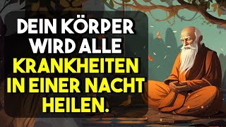 Der Körper wird die ganze Nacht lang Krankheiten heilen BuddhaGeschichte [upl. by Gratia707]