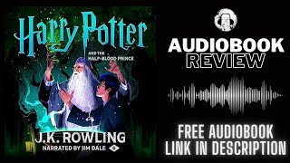 Harry Potter and The Half Blood Prince Audiobook Review  Jim Dale  J K Rowling Audiobook Review [upl. by Pihc206]