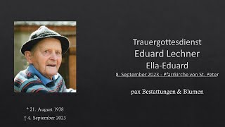 Trauergottesdienst Eduard Lechner [upl. by Ahsirat]