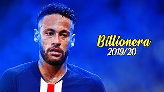 Neymar Jr ► Bilionera Skills amp Goals 201920  HD [upl. by Nimad]